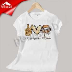 wholesale Peace Love Melanin Heat T …