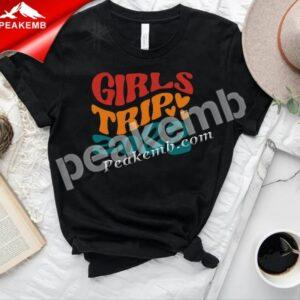 Custom Girls Trip 2022 Printing Dir …