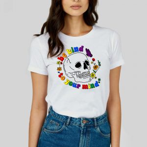 Be kind to your mind skull motif ir …